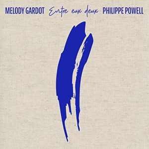 Melody Gardot/Philippe Powell – Entre eux deux [LP]