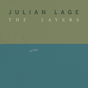 Julian Lage – The Layers [LP]