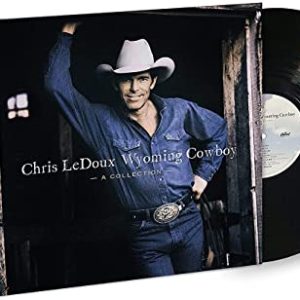 Chris LeDoux – Wyoming Cowboy – A Collection [LP]