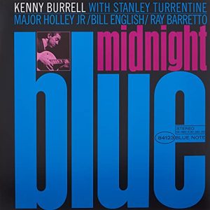 Kenny Burrell – Midnight Blue (Blue Note Classic Vinyl Series) [LP]
