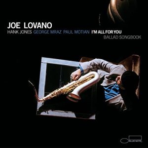 Joe Lovano – I’m All For You (Blue Note Classic Vinyl Series)[2 LP]