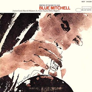 Blue Mitchell – Bring It Home To Me (Blue Note Tone Poet Series)[LP]