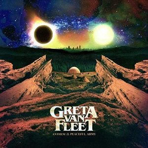 Greta Van Fleet – Anthem Of The Peaceful Army [LP]