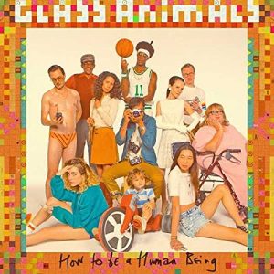 Glass Animals – How To Be A Human Being [LP]