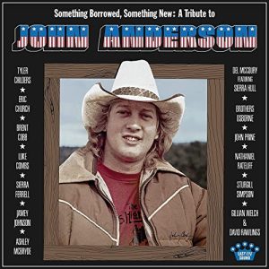 Various Artists – Something Borrowed, Something New: A Tribute To John Anderson [Low Dog Blue LP]