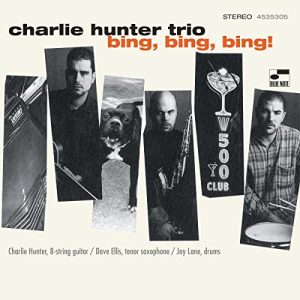 Charlie Hunter – Bing Bing Bing! (Blue Note Classic Vinyl Series)[2 LP]