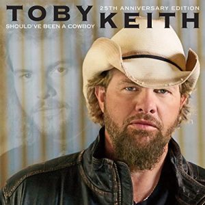 Toby Keith – Should’ve Been A Cowboy [LP][25th Anniversary Edition]