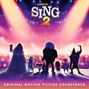 Various Artists – SING 2 (Original Motion Picture Soundtrack) [2 LP]
