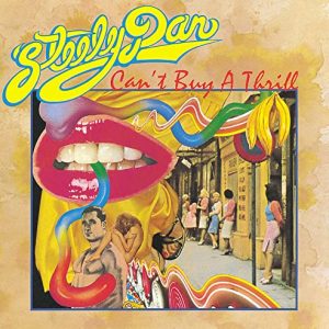 Steely Dan – Can’t Buy A Thrill[LP]