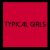 Various – Typical Girls Volume 6 / Various