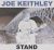 Joe Keithley – Stand