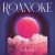 Roanoke – Selene + Juna (CLEAR PINK VINYL)