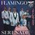 The Flamingos – Flamingo Serenade